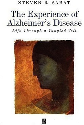 The Experience of Alzheimer's Disease(English, Paperback, Sabat Steven R.)