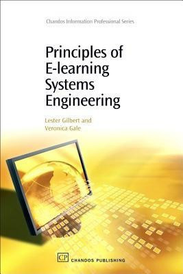 Principles of E-Learning Systems Engineering(English, Paperback, Gilbert Lester)