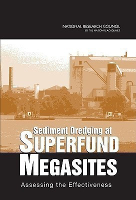 Sediment Dredging at Superfund Megasites(English, Paperback, National Research Council)
