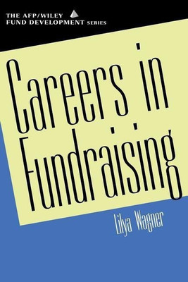 Careers in Fundraising(English, Paperback, Wagner Lilya)