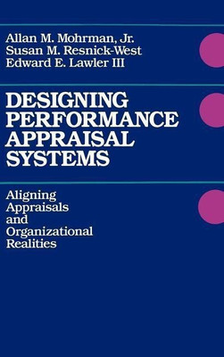 Designing Performance Appraisal Systems(English, Hardcover, Mohrman Allan M. III)