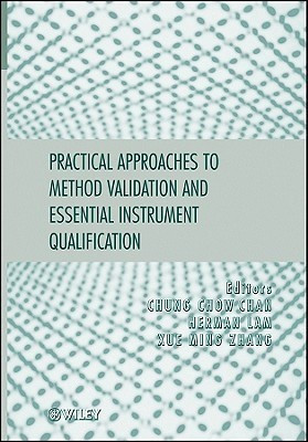 Practical Approaches to Method Validation and Essential Instrument Qualification(English, Hardcover, unknown)