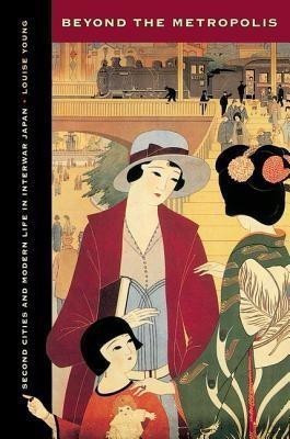 Beyond the Metropolis(English, Hardcover, Young Louise)