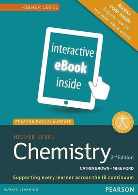 Pearson Baccalaureate Chemistry Higher Level 2nd edition ebook only edition (etext) for the IB Diploma(English, Electronic book text, Brown Catrin)