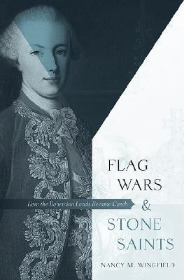 Flag Wars and Stone Saints(English, Hardcover, Wingfield Nancy M.)