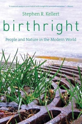 Birthright(English, Paperback, Kellert Stephen R.)