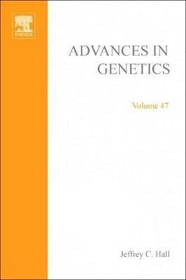 Advances in Genetics: Volume 47(English, Hardcover, unknown)