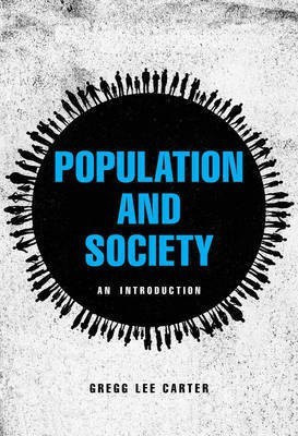 Population and Society(English, Paperback, Carter Gregg Lee Ph.D.)