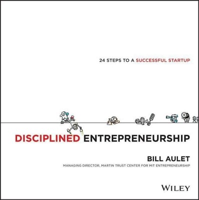 Disciplined Entrepreneurship(English, Hardcover, Aulet Bill)