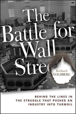 The Battle for Wall Street(English, Paperback, Goldberg Richard)