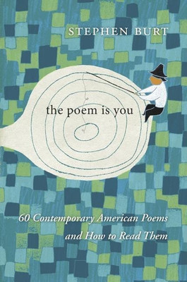 The Poem Is You(English, Hardcover, Burt Stephanie)