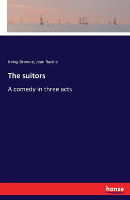 The suitors(English, Paperback, Racine Jean)