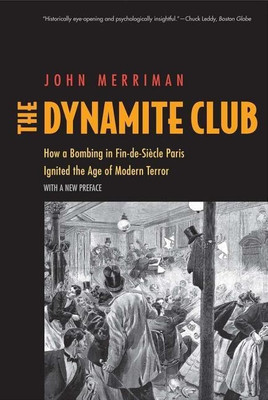 The Dynamite Club(English, Paperback, Merriman John M.)