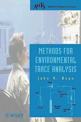 Methods for Environmental Trace Analysis(English, Paperback, Dean John R.)