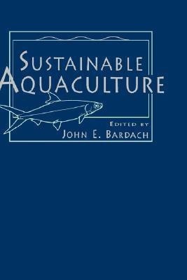 Sustainable Aquaculture(English, Hardcover, unknown)