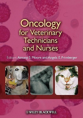 Oncology for Veterinary Technicians and Nurses(English, Paperback, unknown)