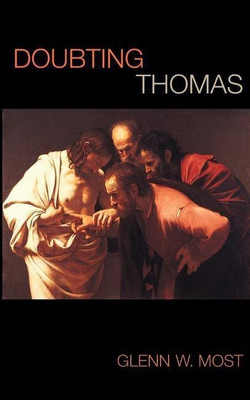 Doubting Thomas(English, Paperback, Most Glenn W.)