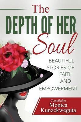 The Depth of Her Soul - Beautiful Stories of Faith and Empowerment(English, Paperback, unknown)