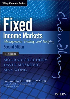 Fixed Income Markets(English, Hardcover, Choudhry Moorad)