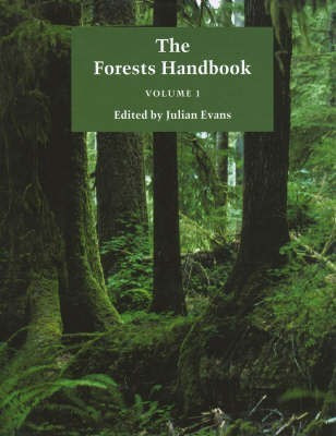 The Forests Handbook, Volume 1(English, Hardcover, unknown)