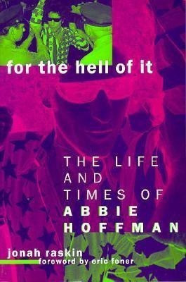 For the Hell of It(English, Paperback, Raskin Jonah)