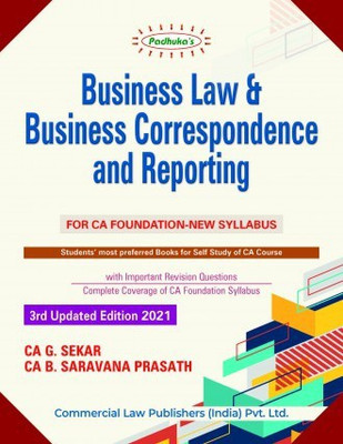 Business Law & Business Correspondence And Reporting (For CA Foundation- New Syllabus)(Paperback, CA G. Sekar, CA B. Saravana Prasath)