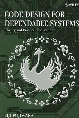 Code Design for Dependable Systems(English, Hardcover, Fujiwara Eiji)