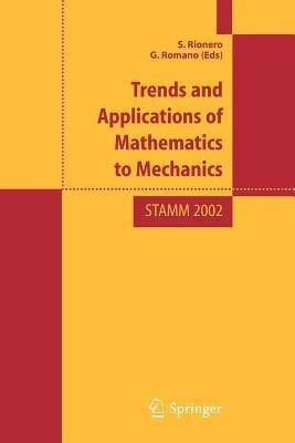 Trend and Applications of Mathematics to Mechanics(English, Paperback, unknown)
