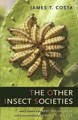 The Other Insect Societies(English, Hardcover, Costa James T.)