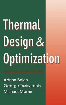 Thermal Design and Optimization(English, Hardcover, Bejan Adrian)