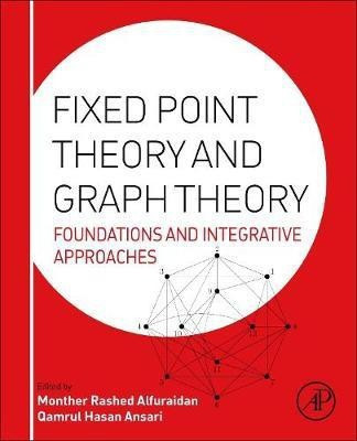 Fixed Point Theory and Graph Theory(English, Hardcover, unknown)