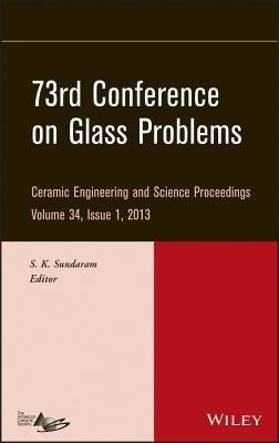 73rd Conference on Glass Problems, Volume 34, Issue 1(English, Hardcover, unknown)