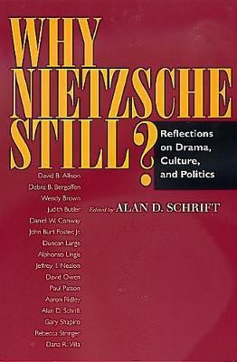 Why Nietzsche Still?(English, Paperback, unknown)