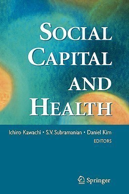 Social Capital and Health(English, Hardcover, unknown)