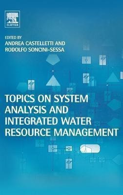 Topics on System Analysis and Integrated Water Resources Management(English, Hardcover, unknown)