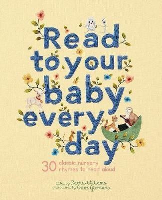 Read to Your Baby Every Day: Volume 1(English, Hardcover, unknown)