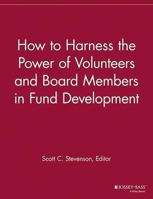 How to Harness the Power of Volunteers and Board Members in Fund Development(English, Paperback, unknown)
