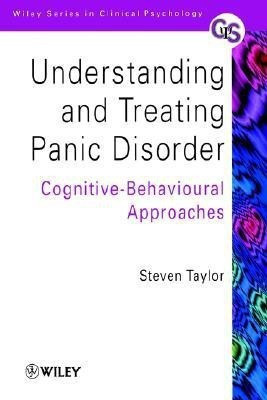 Understanding and Treating Panic Disorder(English, Paperback, Taylor Steven)