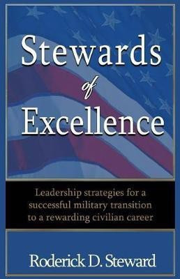 Stewards of Excellence(English, Paperback, Steward Roderick D)