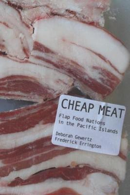 Cheap Meat(English, Paperback, Gewertz Deborah)