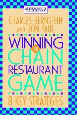 Winning the Chain Restaurant Game(English, Hardcover, Bernstein Charles)