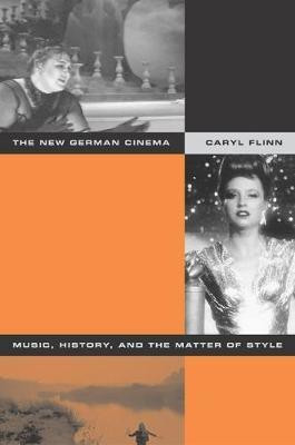 The New German Cinema(English, Paperback, Flinn Caryl)