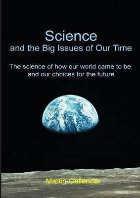 Science and the Big Issues of Our Time(English, Paperback, Gellender Martin)