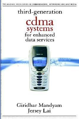 Third Generation CDMA Systems for Enhanced Data Services(English, Hardcover, Mandyam Giridhar D.)