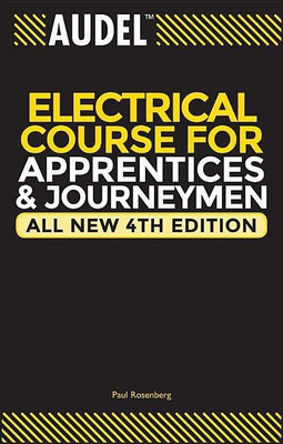 Audel Electrical Course for Apprentices and Journeymen(English, Paperback, Rosenberg Paul)