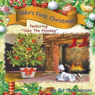 Yako's First Christmas(English, Paperback, Hutchinson Robert James)