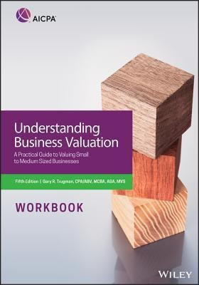 Understanding Business Valuation Workbook(English, Paperback, Trugman Gary R.)