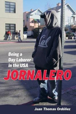Jornalero(English, Paperback, Ordonez Juan Thomas Ph.D.)