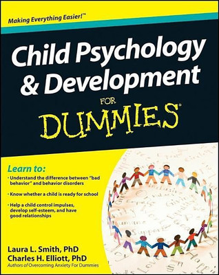 Child Psychology and Development For Dummies(English, Paperback, Smith Laura L.)