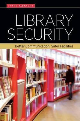 Library Security(English, Electronic book text, Albrecht Steve Dr)